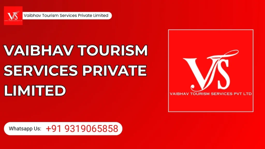 Vaibhav Tourism Services Private Limited