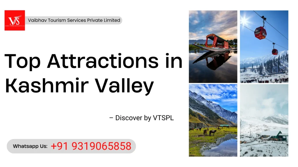 Explore Kashmir attractions in Kashmir Valley - Kashmir Tourism